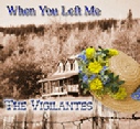 When you left me